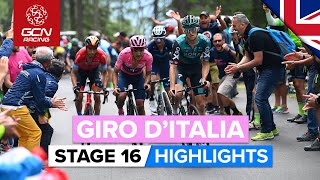 Some Brutal Climbing On The Queen Stage! | Giro D'Italia 2022 Stage 16 Highlights