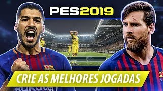 4 ADVANCED ATTACKING TECHNIQUES - LEARN HOW TO CREATE CLEAR SCORING CHANCES IN PES 2019