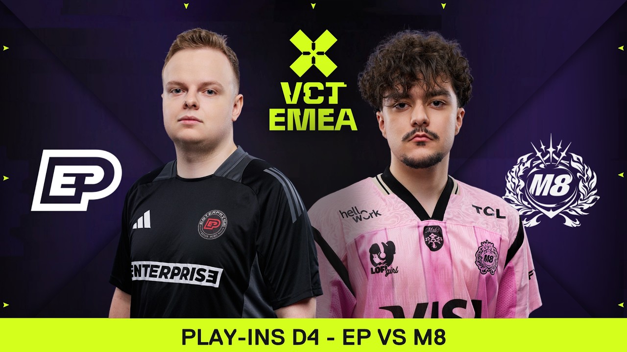 M8 vs EP - VCT EMEA 2026 Stage 2 - W4D4