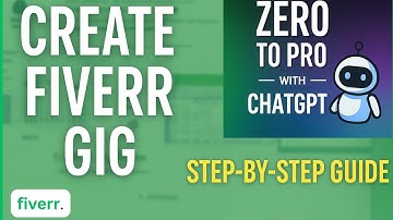 How to Create Your First Fiverr Gig | Step-by-Step Fiverr Tutorial (2025)