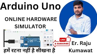 : 6. arduino Uno hardware simulation software/website free