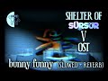 Shelter Of Sursur 5 OST Bunny Funny SLOWED REVERB