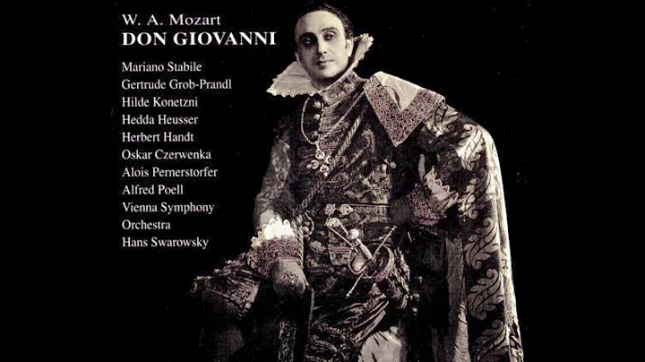 Mozart: Don Giovanni- Stabile, Grob-Prandl, Konetzni, Pernerstorfer, Handt cond. H. Swarowsky (1950)