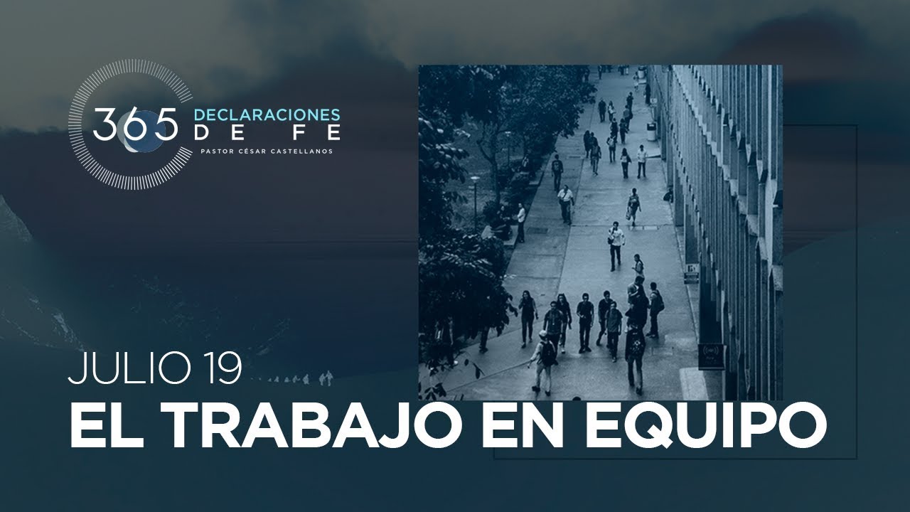 Julio 19 - El trabajo en equipo - 