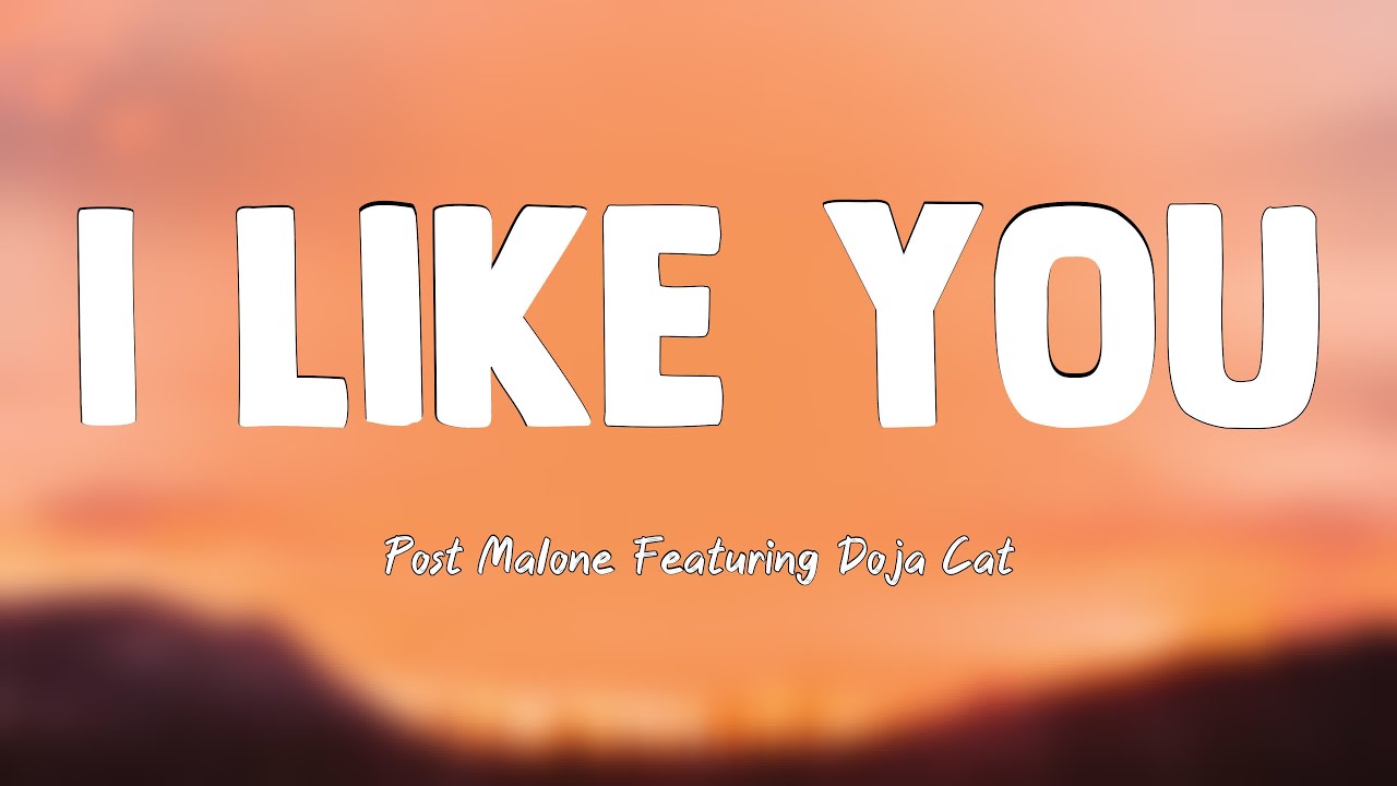 I Like You (A Happier Song) - Post Malone Featuring Doja Cat {Lyrics Video} π‘ I Like You (A Happier Song) - Post Malone Featuring Doja Cat {Lyrics Video} π‘