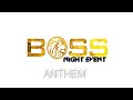 Boss night event  anthem preview