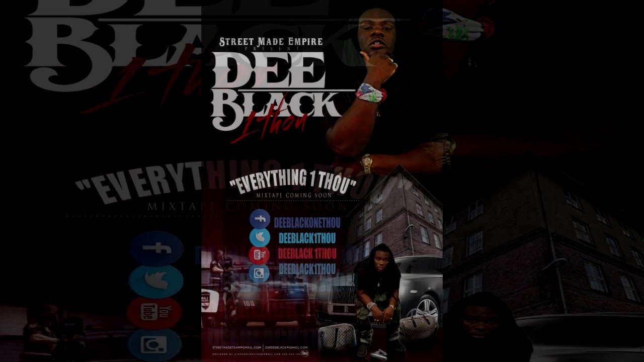 DeeBlack 1Thou- Everythang - YouTube