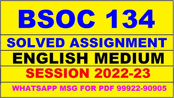 bsoc 134 solved assignment 2022-23 in english | bsoc 134 solved assignment 2022-23 | bsoc 134 2023