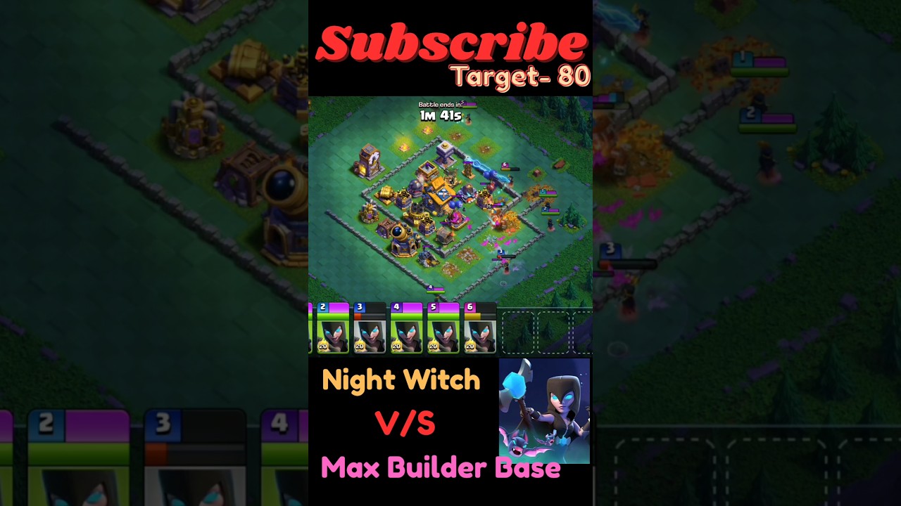 😱 Night Witch V/S Max Builder Base💯❤️💥⭐️||