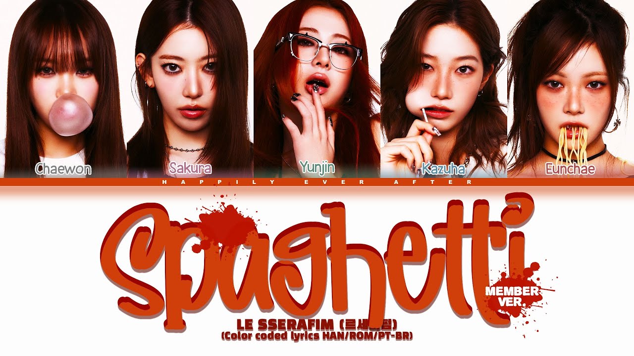 LE SSERAFIM (르세라핌) – 'SPAGHETTI (Member ver.)' (Color Coded e