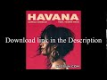 Camila Cabello - Havana  Free Download link - YouTube