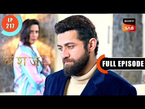 Overseas Account Vanshaj Ep 217 Full Episode 19 Feb 2024
