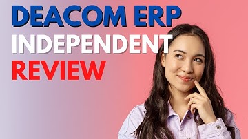 DEACOM ERP Independent Review