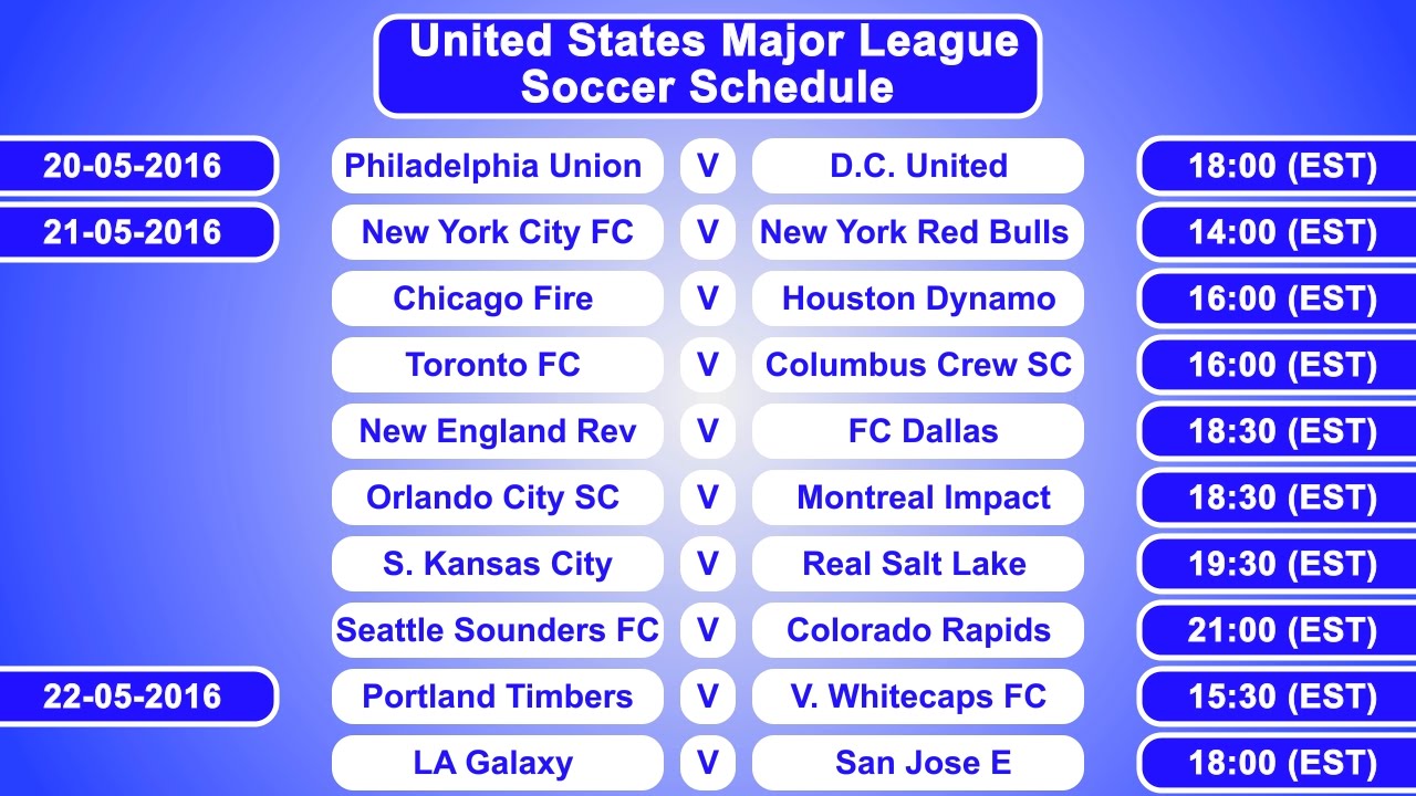 United States Major League Soccer Schedule YouTube