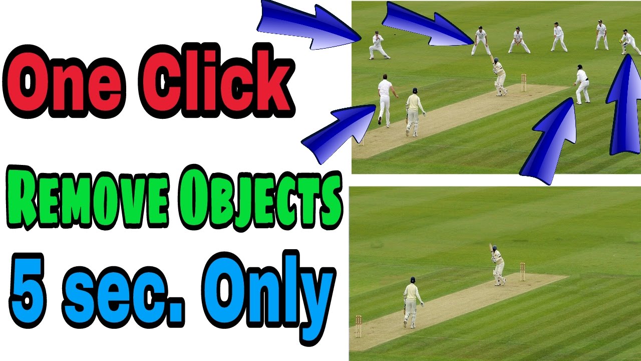 How To Remove Unwanted Objects From Photo In Android YouTube