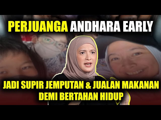 ANDHARA EARLY TIDAK MALU JADI SUPIR JEMPUTAN ”YG PENTING HALAL🥹” class=