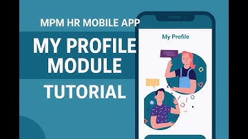 My Profile Mobile App Tutorial | Complete Guide