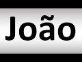 How to Pronounce Joao