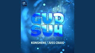 Смотреть клип Gud Suh (Radio Edit)