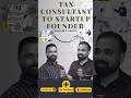 From Tax Consultant to Tech Startup Founder #podcast #startup