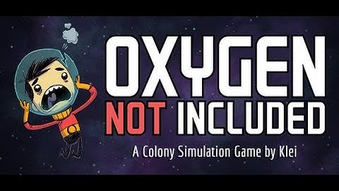 Oxygen NOT Included: Part 2 No one is dead...YET!