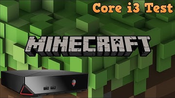 Minecraft | Alienware Alpha i3 FPS Test (UPDATED)