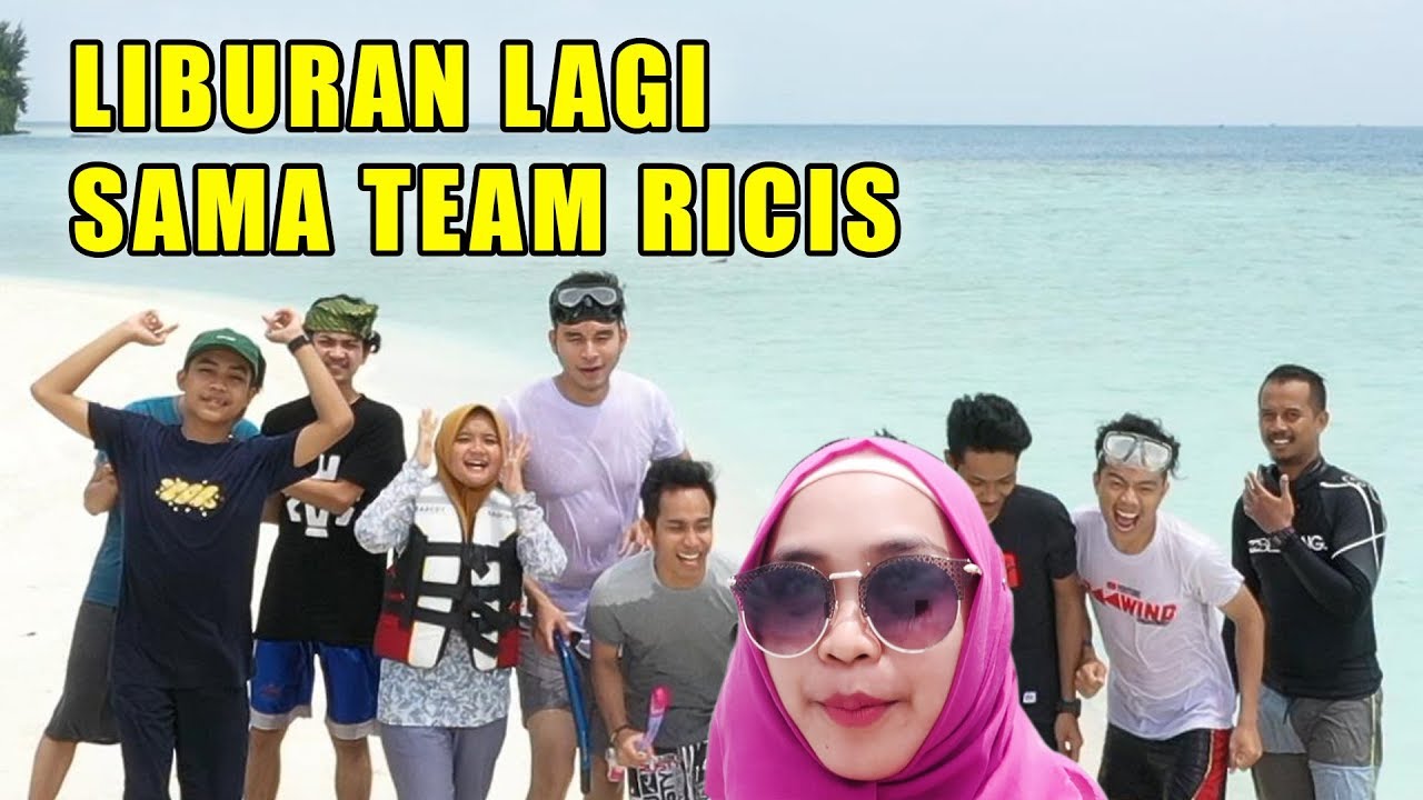 VLOG LIBURAN BARENG TIM RICIS SETELAH LEBARAN!!!