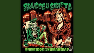 Suerte - Salidos de la Cripta