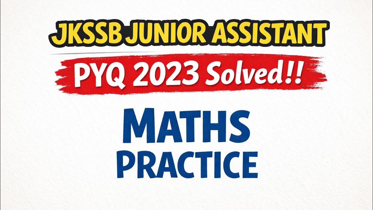Jkssb junior assistant PYQ 2023 Solved || jkssb junior assistant Maths practice 