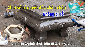 Hướng dẫn đúc khuôn chân chậu cảnh abs không bị rỗ | Khuôn Tổng Hợp