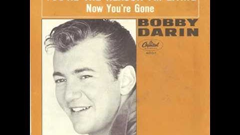 Bobby Darin ‎-- You're The Reason I'm Living