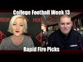 College Football Week 13 - Rapid Fire Picks - CFB Betting Picks &amp; Predictions | Picks &amp; Parlays