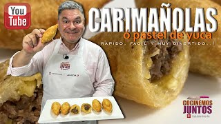 Como hacer unas "CARIMAÑOLAS" | muy fácil...!!