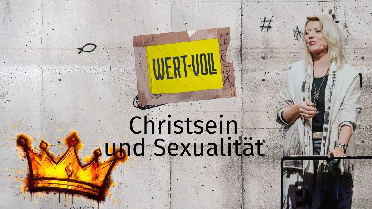 WERT-VOLL | CHRISTSEIN UND SEXUALITÄT | SIBYLLE BECK