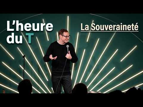 L'HEURE DU T : LA SOUVERAINETÉ