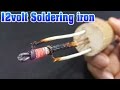 How to make 12volt Soldering Iron using Hair dryer