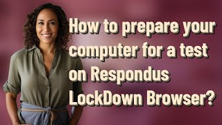Celebrity How to prepare your computer for a test on Respondus LockDown Browser? Net Worth