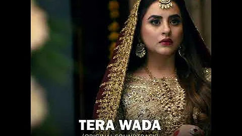 Tera Wada (Original Soundtrack)     Ustad rahat Fateh Ali Khan     Ost      ARY    DIGITAL
