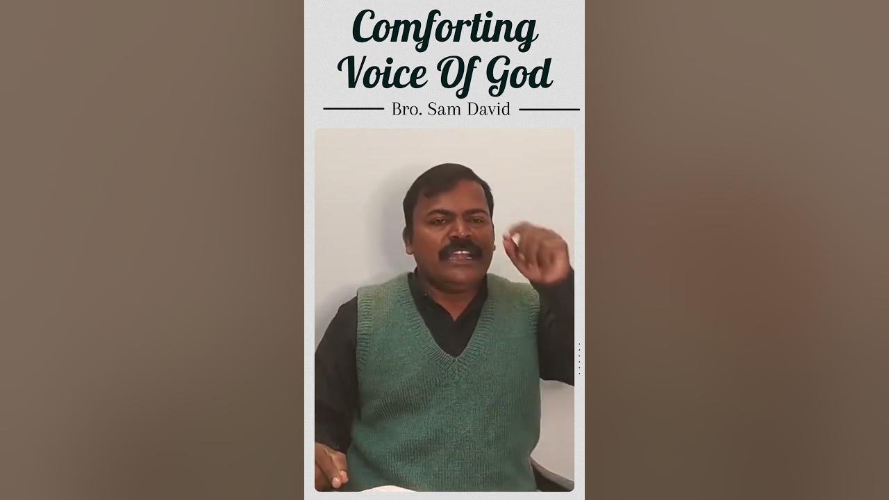 comforting-voice-of-god-bro-sam-david-anudhinaagni-youtube