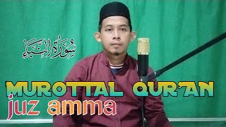 murottal Qur'an juz amma irama terviral #murottal #tilawahalquran