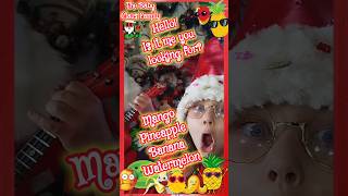 Mango Pineapple Banana (Watermelon) - The Kiffness ft. Aunty Mai (Cover by The Baby Claus Family)