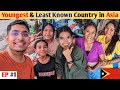 First impression of timor leste  asias newest country