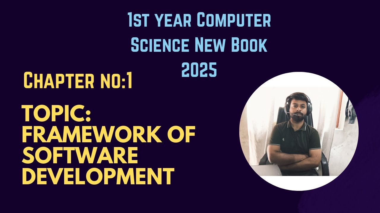Chapter 01: Framework in Software Development | 1st Year Computer ...
