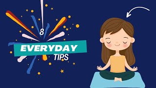 The Art of Mindfulness: 8 Practical Tips for Everyday Life"