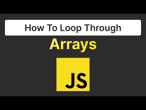How To Loop Through Arrays | javascript tutorial for beginners