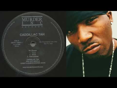 Caddillac Tah — Caddillac Tah- 40 Shots (2003)