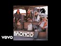 Bronco  no te creas cover audio