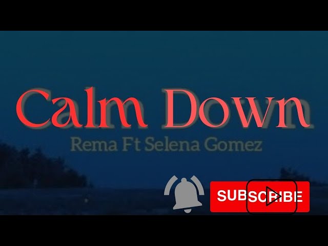 Calm Down| Rema Calm Down| Live Calm Down Song|Slowed+Reverb| #songs #youtube #trendingsong class=