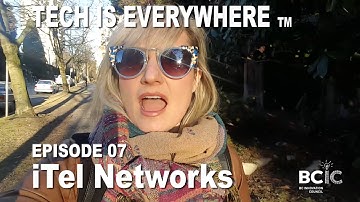 Tech Is Everywhere Episode 07: iTel Networks