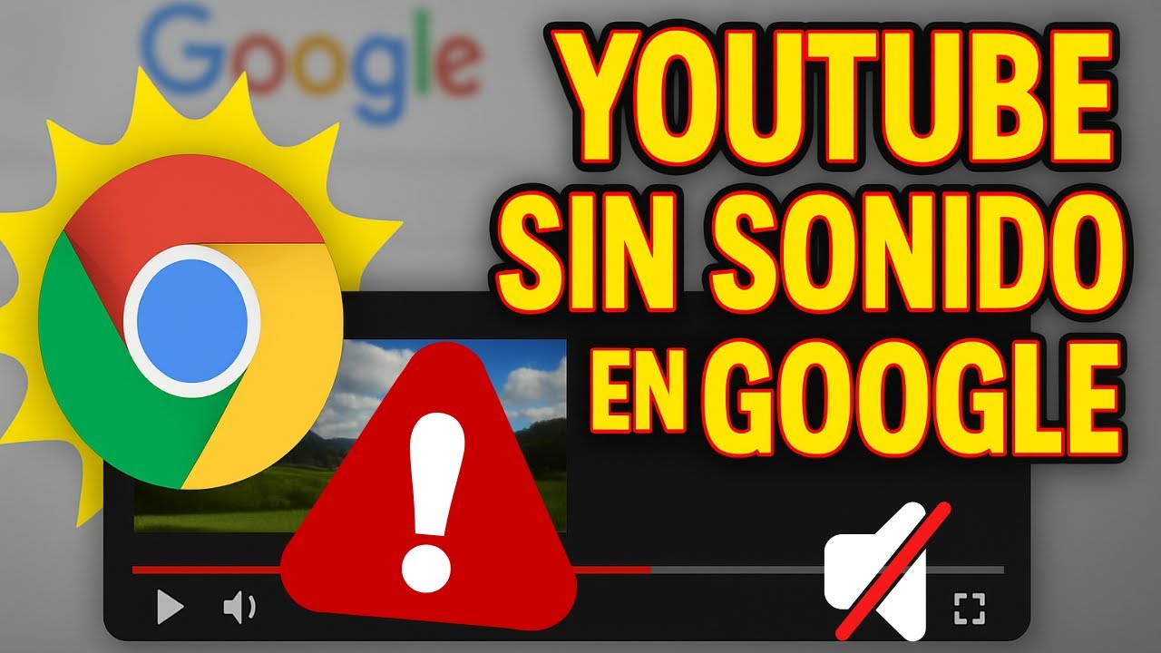 Por qué No Suena el Audio de YouTube en Google Chrome PC pero Sí en ...